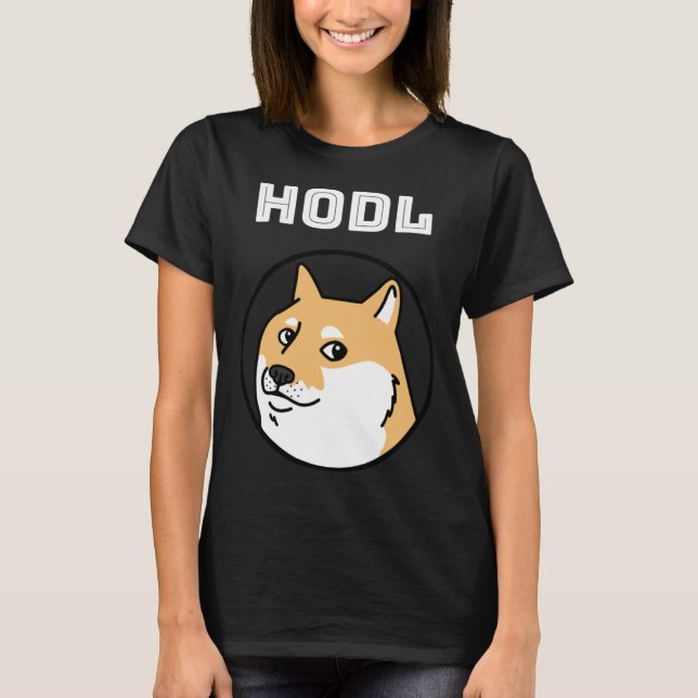 HODL  Dogecoin 2021 Kryptovaluta Meme T Shirt (Framsida)