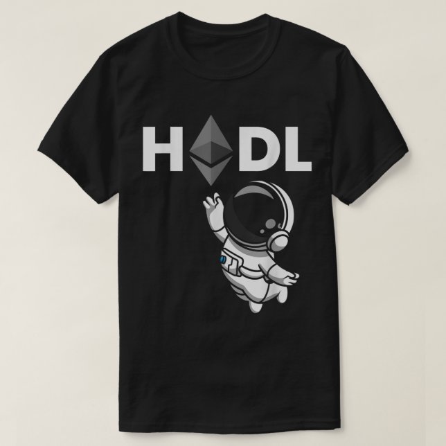 HODL Ethereum Astronaut Krypto Design T Shirt (Design framsida)