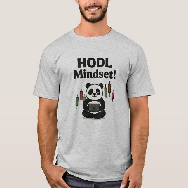 HODL Mindset Panda - Krypto Trading Motivation T Shirt (Framsida)