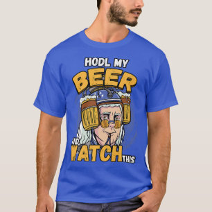 HODL Mitt öl och titta på den här kryptovaluta-BTC T Shirt