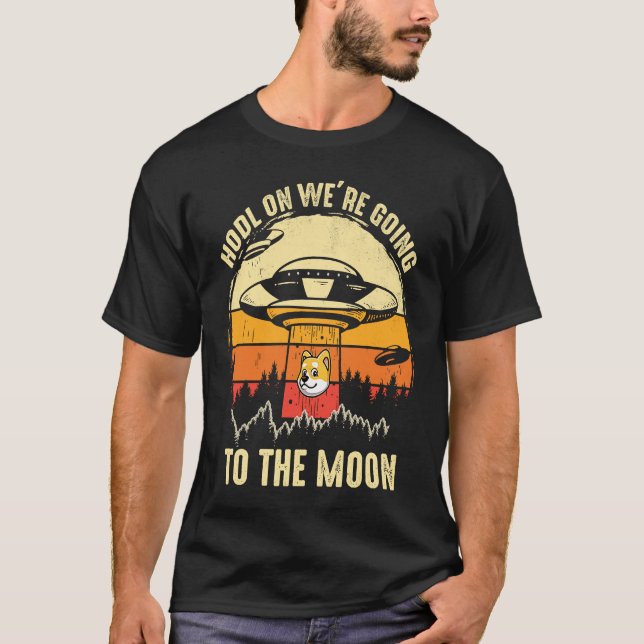 HODL på till Måne Cryptocurrency Crypto Dogecoi T Shirt (Framsida)