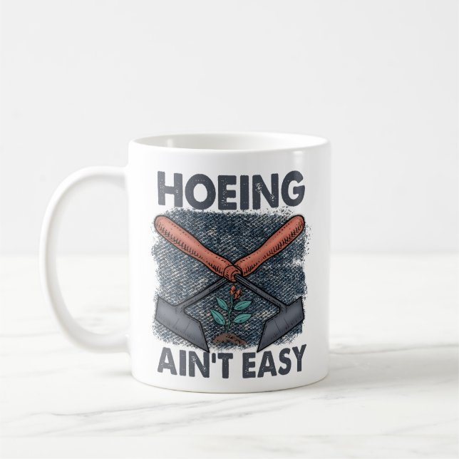 Hoeing är inte lätt  Gift Kaffemugg (Vänster)