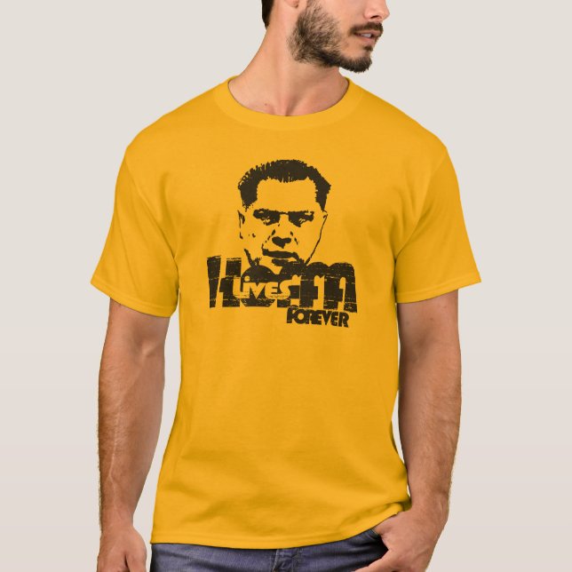 Hoffa lever för alltid t-shirt (Framsida)