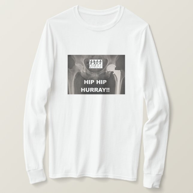 Höfthöft Hurray- som är gratulerar på höftutbyte Tee Shirt (Design framsida)
