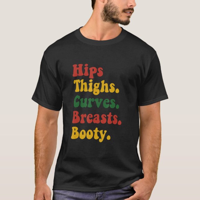 Höftklaffsrör av Kurvor Booty för bröst T Shirt (Framsida)