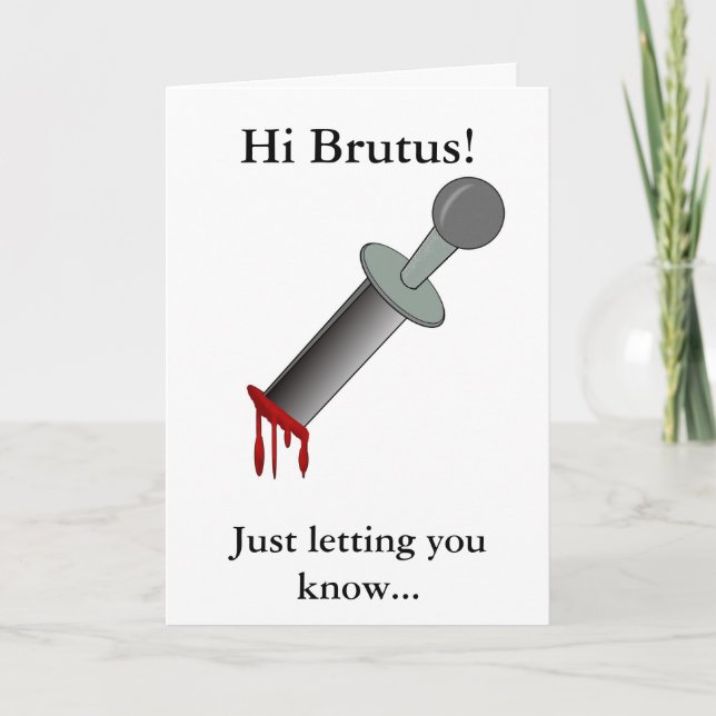Hög Brutus för BRhälsningkort! Kort (Framsida)