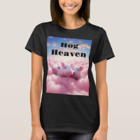 Hog Heaven Shirt