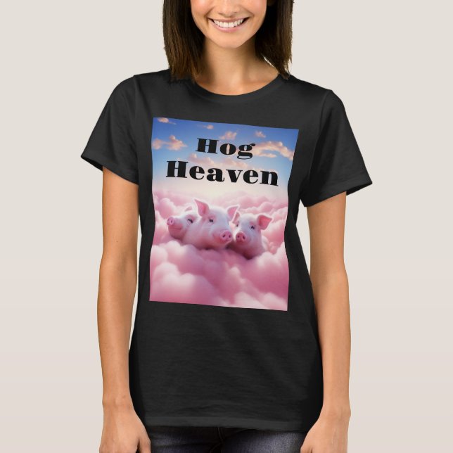 Hog Heaven Shirt T (Framsida)