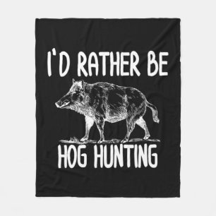 Hog Hunter Boar Hunting Outdoor Roligt Fleecefilt