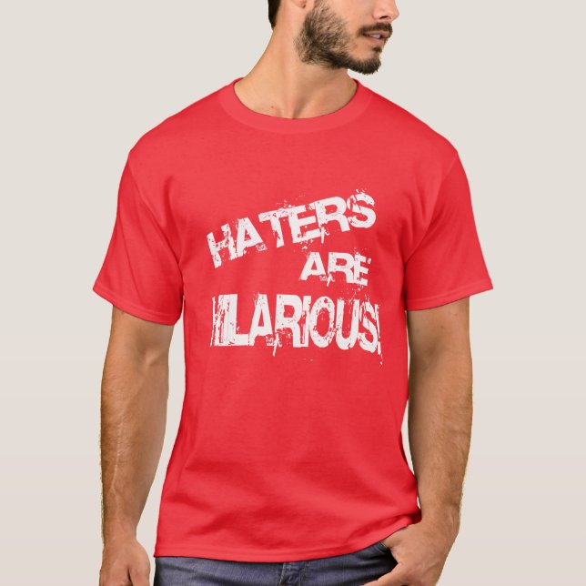 Höga Haters! Tee Shirt (Framsida)