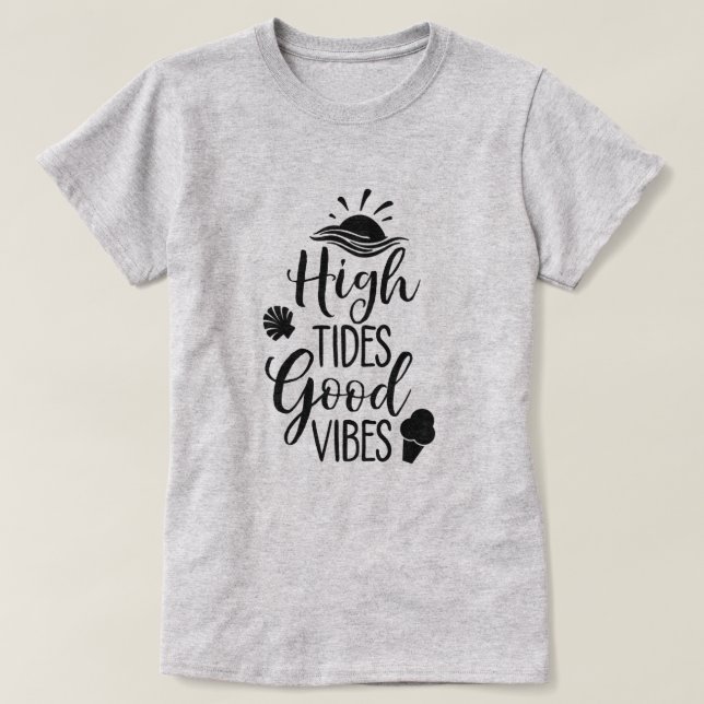 Höga tidsindikatorer goda vibes t shirt (Design framsida)