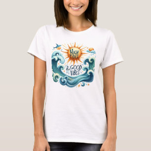 Höga tidvattenvisioner för bra t shirt