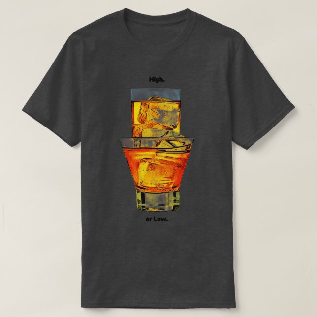 Högboll eller Lowball T Shirt (Design framsida)