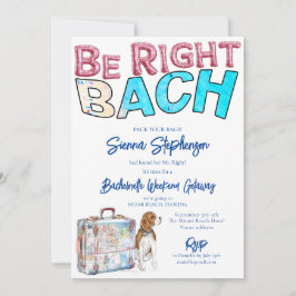Höger Bach Bachelorette Helg Getaway Itinerary Inbjudningar