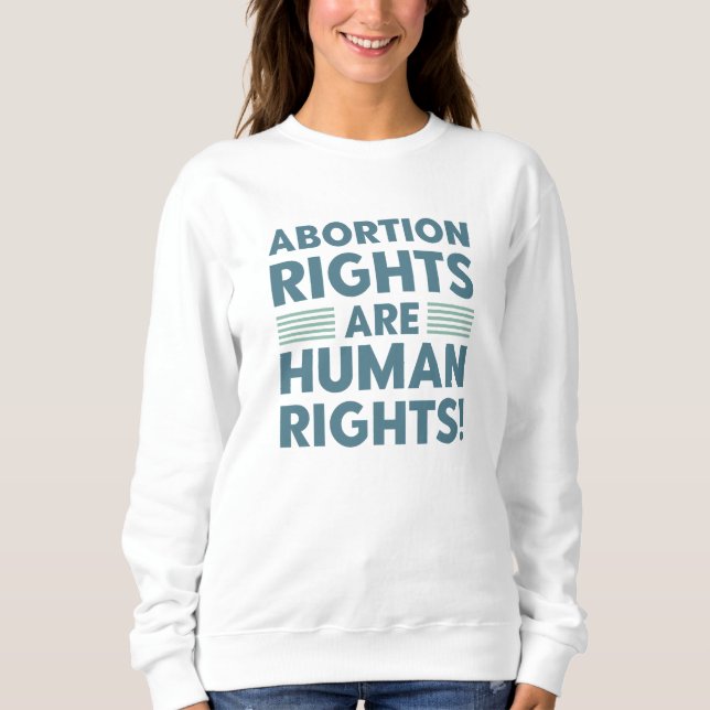 Höger för abort är mänskliga Höger T Shirt (Framsida)