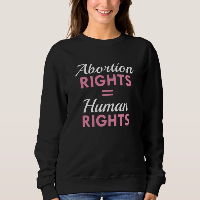 Höger för abort lika mänskliga Höger T Shirt (Framsida)