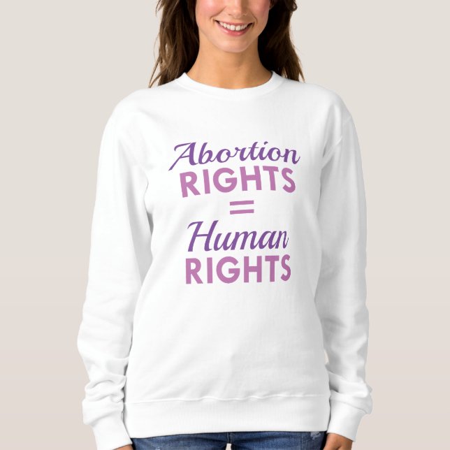 Höger för abort lika mänskliga Höger T Shirt (Framsida)
