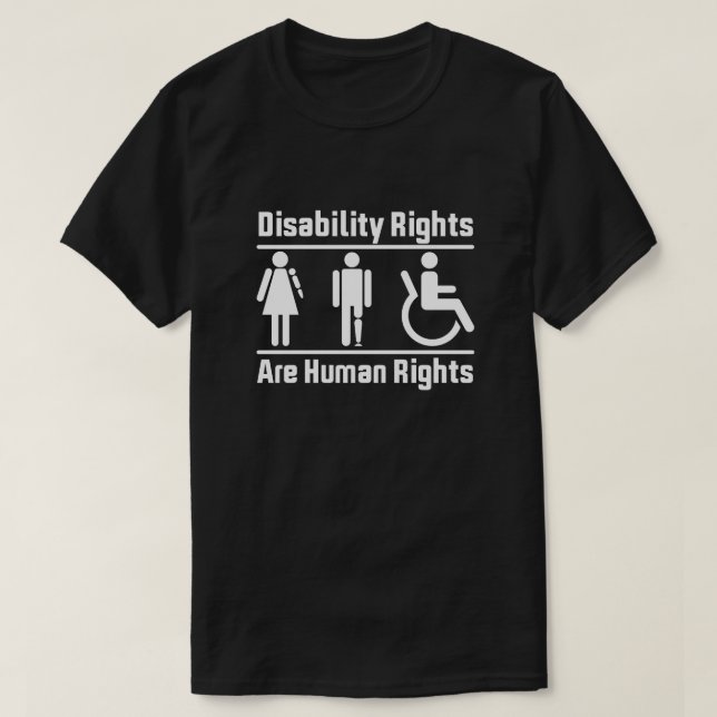 Höger för funktionshinder är mänskliga höger t shirt (Design framsida)