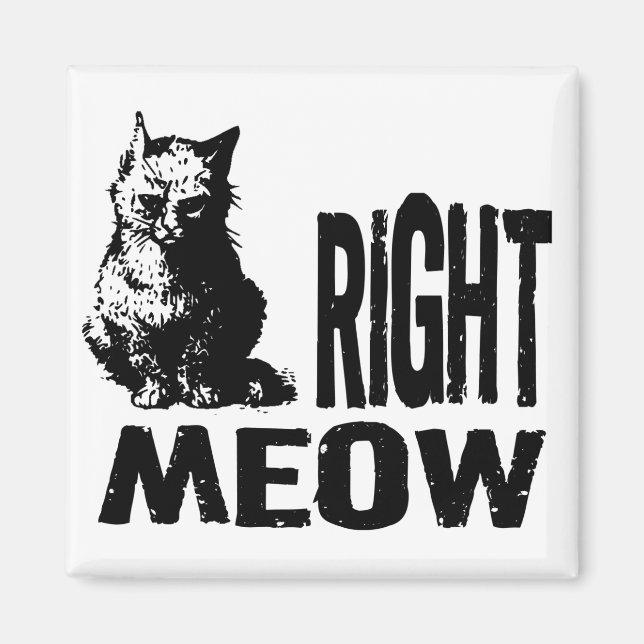Höger MEOW! Funny Evil Kattunge Magnet (Framsidan)