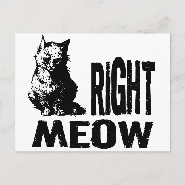 Höger MEOW! Funny Evil Kattunge Vykort (Framsida)