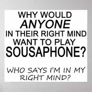 Höger Mind Sousaphone Poster