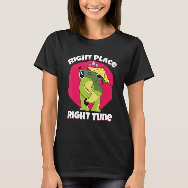 Höger Ställe Höger Time Frog Pluviophile Umbrella T Shirt (Framsida)