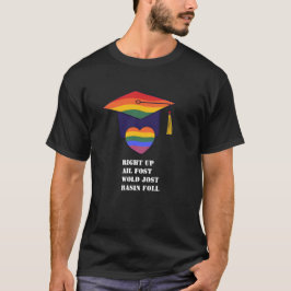 Höger upp Ail Fost Wold Jost Basin Foll Pride Grad T Shirt
