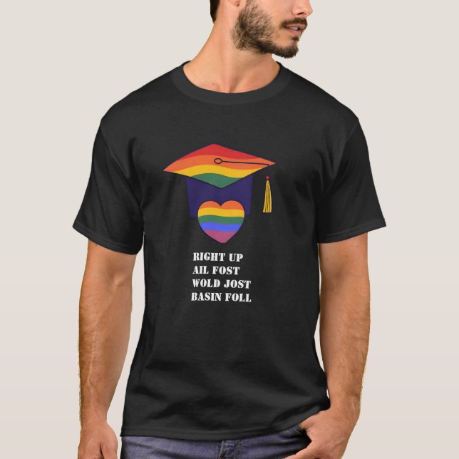 Höger upp Ail Fost Wold Jost Basin Foll Pride Grad T Shirt (Framsida)