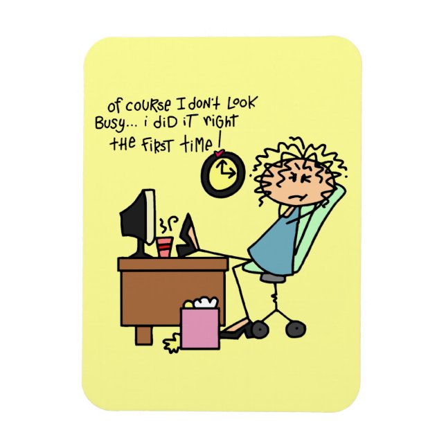 Högert den första Time humorn Magnet (Vertikal)