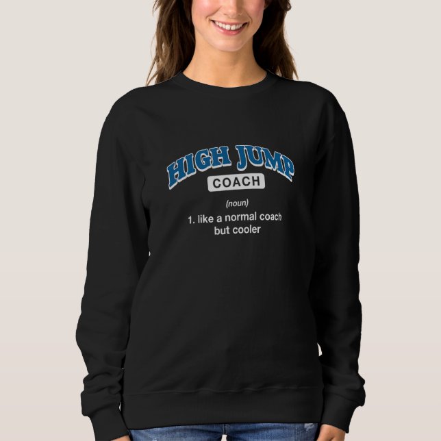 Höghopptränare Definition   Friidrott Humor T Shirt (Framsida)