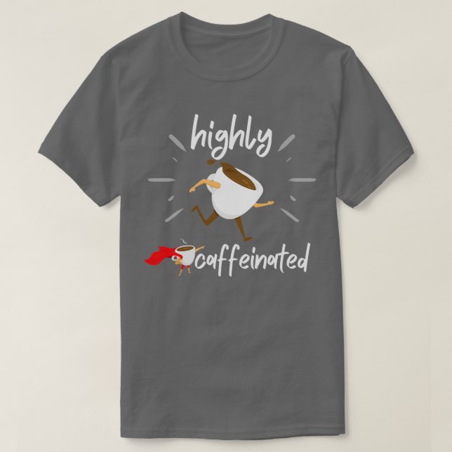 högkoffeinfri 2 t shirt (Design framsida)