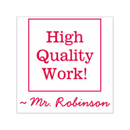 "Högkvalitativt arbete!" Märkning Rubber Frimärke Självfärgande Stämpel