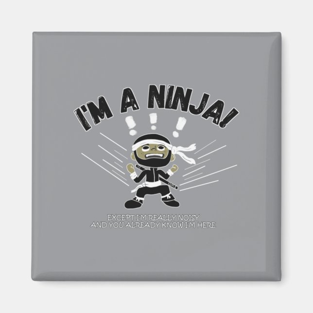 Högljudda Ninja-Barn Magnet (Framsidan)