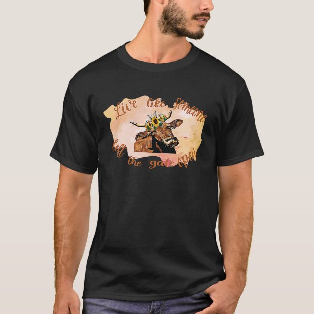 Högllandskö levande som någon Lämnade Grind öppet T Shirt (Framsida)