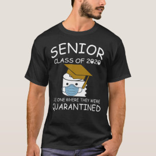 Högre 2020-klass studenten i karantän t shirt