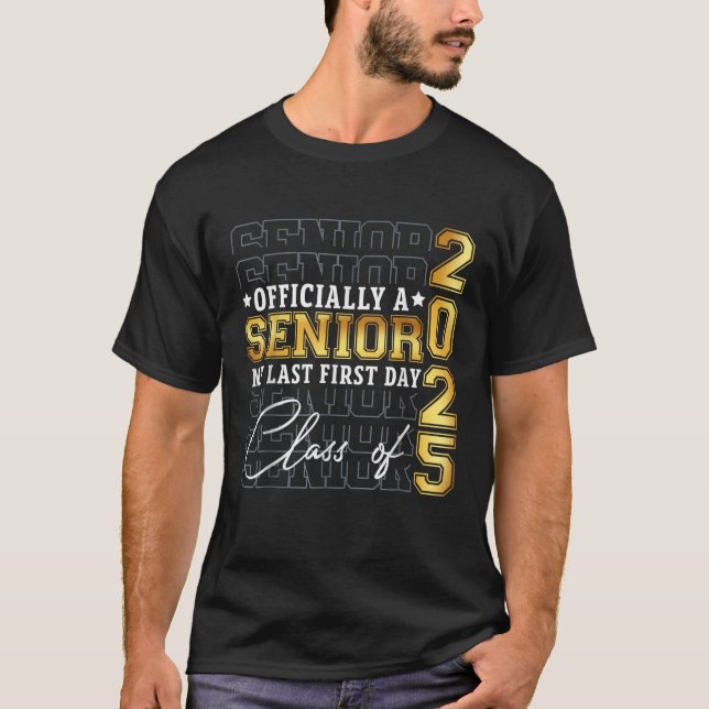 Högre 2025 Studenten Min sista första klassdag T Shirt (Framsida)