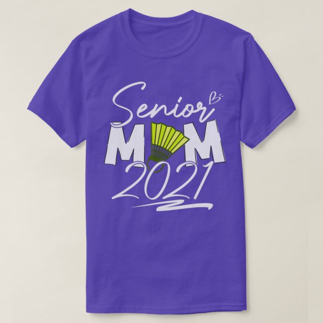 Högre Badminton Mamma-klass 2021 Studenten T Shirt (Design framsida)