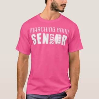 Högre klass för busstrumma från 2022 Marching Band T Shirt