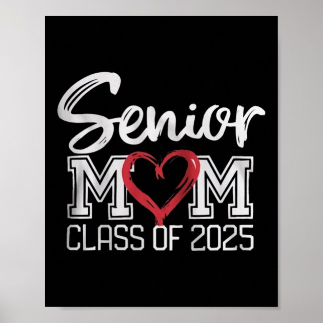 Högre Mamma Cl av 2025 års stolta förälder Student Poster (Framsidan)