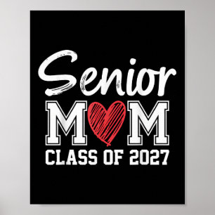 Högre Mamma CL av 2027 Studenten, stolt Mamma av G Poster