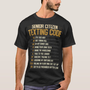Högre medborgare Coola för textning av kod för gam T Shirt