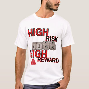 högriskbelöning t shirt