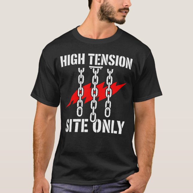 Högspänningsplats Endast Konstruktionspresent T Shirt (Framsida)