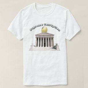 Högsta korruption - JUSTIK UNDER $$$$ T Shirt