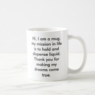 Högt I-förmiddag en mugg. Min beskickning i liv Kaffemugg