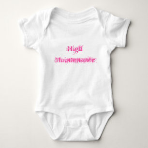 Högt underhåll - men värdigt. t shirt