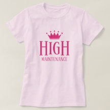 Högt underhåll rosa princess t shirt for diva