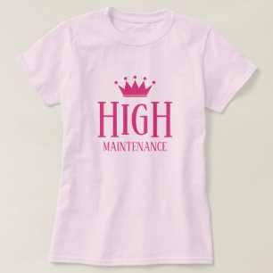 Högt underhåll rosa princess t shirt for diva
