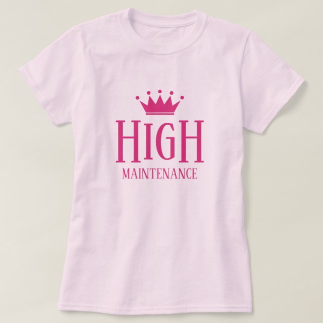 Högt underhåll rosa princess t shirt for diva (Design framsida)