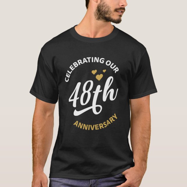 Högtidlighållande av vår 48-årsdag, 48-årsjubileum t shirt (Framsida)